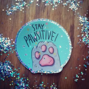 Adesivo in vinile olografico glitter Stay Pawsitive